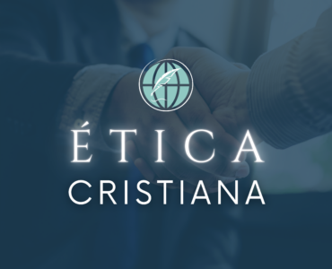 Ética Cristiana